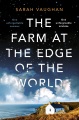 The farm at the edge of the world