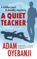 A quiet teacher
