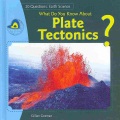 What do you know about plate tectonics?