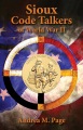 Sioux code talkers of World War II Sioux code talkers of World War II