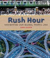 Rush hour : navigating our global traffic jam