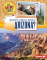 What's great about Arizona? What's great about Arizona?