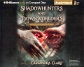Shadowhunters and Downworlders a Mortal Instruments reader