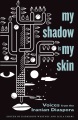 My shadow is my skin : voices from the Iranian dia...