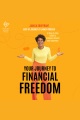 Your Journey to Financial Freedom [electronic resource]