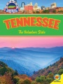 Tennessee : the Volunteer State Tennessee : the Volunteer State