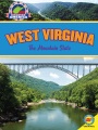West Virginia : the Mountain State West Virginia : the Mountain State