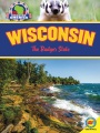 Wisconsin : the Badger State Wisconsin : the Badger State