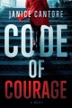 Code of courage : a novel