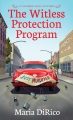 The Witless Protection Program [electronic resource]