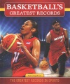 Basketball's greatest records Basketball's greatest records