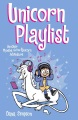 Phoebe and her unicorn. 14, Unicorn playlist