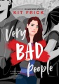Very bad people: a novel