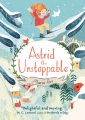Astrid the unstoppable Astrid the unstoppable
