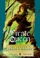 Pirate queen : the legend of Grace O'Malley Pirate queen : the legend of Grace O'Malley