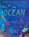 The ocean : exploring our blue planet