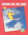 Skiing on the edge Skiing on the edge
