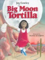 Big moon tortilla Big moon tortilla