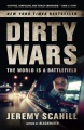 Dirty Wars The World Is a Battlefield.