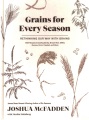Grains for every season : rethinking our way with grains