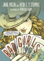 Bad girls : sirens, Jezebels, murderesses, thieves, & other female villains