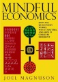 Mindful economics : how the U.S. economy works, why it matters, and how it could be different