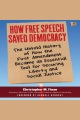 How Free Speech Saved Democracy