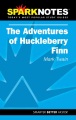 The adventures of Huckleberry Finn : Mark Twain