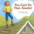 You can't do that, Amelia! You can't do that, Amelia!