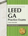 LEED GA practice exams : Green Associate