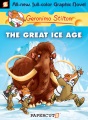 Geronimo Stilton. Volume 5, Great Ice Age