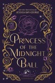 Princess of the Midnight Ball Princess of the Midnight Ball