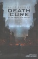 Maze runner : the death cure : official graphic novel prelude