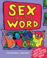 Sex is a funny word : [a book about bodies, feelin...