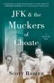 JFK and the Muckers of Choate