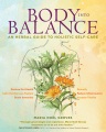Body into balance : an herbal guide to holistic self-care