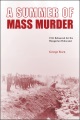 A summer of mass murder : 1941 rehearsal for the Hungarian Holocaust