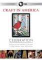 Craft in America. Celebration