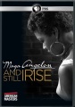 Maya Angelou, and still I rise