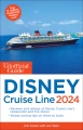 The unofficial guide to Disney Cruise Line 2024