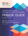 The standard for project management and a guide to the project management body of knowledge (PMBOK guide).