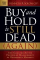 Buy and hold is dead (again) : the case for active portfolio management in dangerous markets