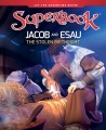 Superbook. Jacob and Esau : the stolen birthright.