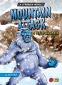 Mountain attack : a yeti encounter Mountain attack : a yeti encounter