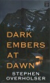 Dark embers at dawn : a western story