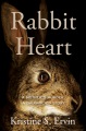 Rabbit Heart [electronic resource]