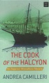 The cook of the Halcyon : an Inspector Montalbano mystery