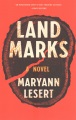 Land marks : a novel