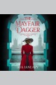 The Mayfair Dagger [electronic resource]