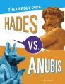 Hades vs Anubis : the deadly duel